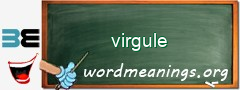 WordMeaning blackboard for virgule